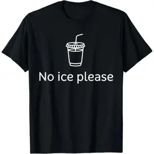 Men and Women’s No Ice Please Cotton Tee