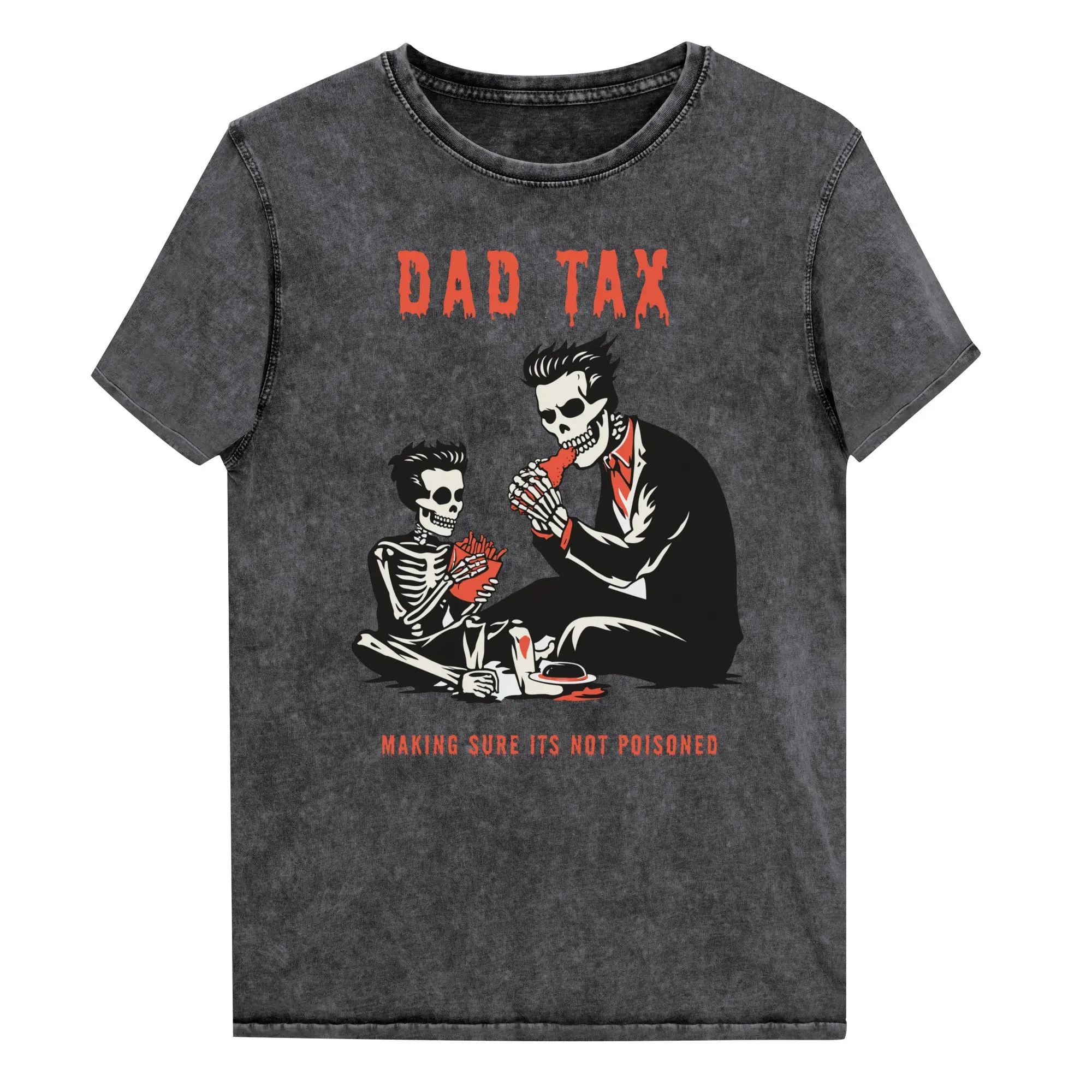 Dad Tax - Making Sure It's Not Poisoned
