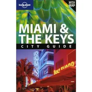 USED-Lonely Planet Miami & the Keys: City Guides by Adam Karlin (Paperback)