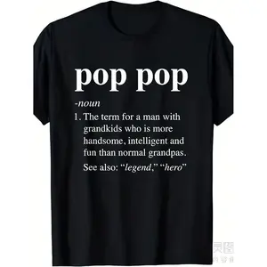 Humorous Pop Pop Definition Tee for Men and Unisex Casual Retro Cotton T-shirt Featuring a Pop Pop Drug Explosion Joke Design Ideal for Grandfathers and Perfect as a Happy Mother S Day Gift for The Best Mom Ever