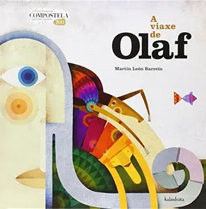 USED-A viaxe de Olaf: IV PREMIO INTERNACIONAL COMPOSTELA (Hardcover)