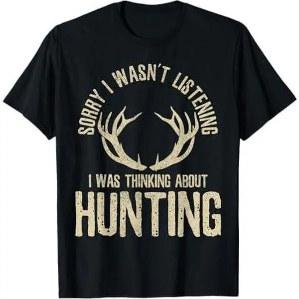 Funny Hunting Quote Saying Deer Venison Elk Hunter Gift T-Shirt