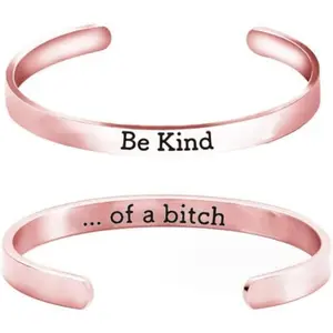 Stainless Steel Be Kind...of A Bitch Bracelets Punk Engraved Inspirational Cuff Bracelet Jewelry Gifts for Women
