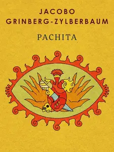 Pachita (Spanish Edition) -- Jacobo Grinberg-Zylberbaum - Paperback