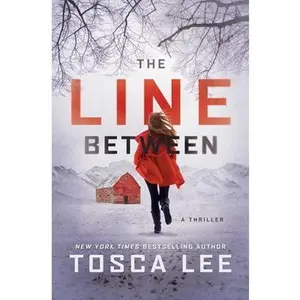 USED-The Line Between: A Thriller by Lee, Tosca (Paperback)