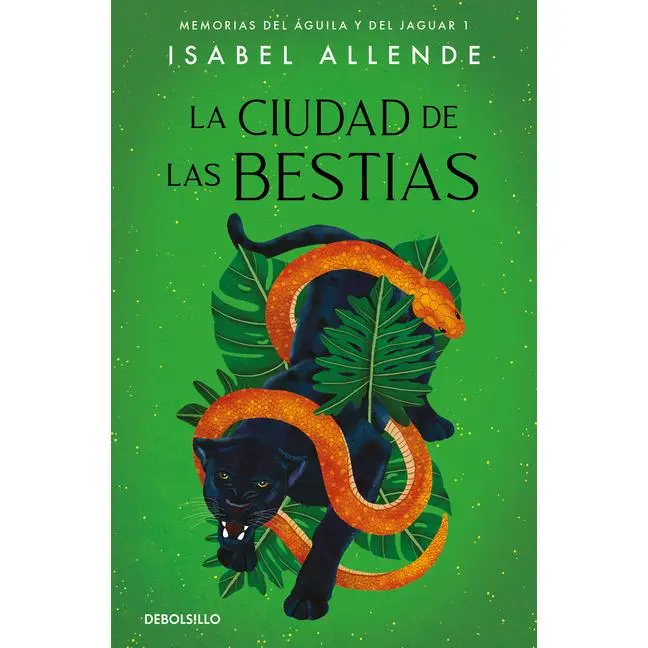 La Ciudad de Las Bestias / City of the Beasts by Isabel Allende (Paperback)