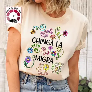 Chinga La Migra Shirt,Anti Trump Tshirt,Bold Political Tee,Statement TShirt,Activist Apparel,Protest Tee,Immigration Shirt,Refugee Shirt