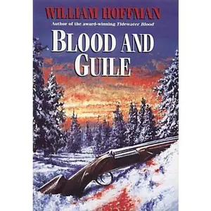 USED Book - Blood and Guile by William Hoffman (Hardcover) - english