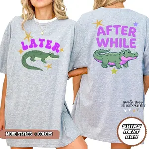 Later Gator Shirt, After A While Crocodile Tee, Summer Vacation Top, Comfort Colors Beach, Cute Alligator Tshirt, Summer Animal Tee