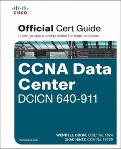 USED-CCNA Data Center DCICN 640-911: Official Cert Guide by Wendell Odom (Hardcover)