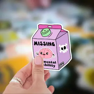 Missing My Mental Stability Milk Carton/Juice Box Sticker - Handmade Water Resistant Sticker for Mental Health and the Mentally Ill