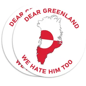 Dear Greenland We Hate Him Too Magnet - 2 Pack - Two Pieces Circle Design - Durable Car Magnet - Refrigerator Locker Display - Weather Resistant Finish - EPLM0144