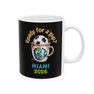 Miami 2026 Soccer Mug | Ready for a Cup Coffee Mug | Miami Soccer Fan Gift | Summer of Soccer 26 Cup