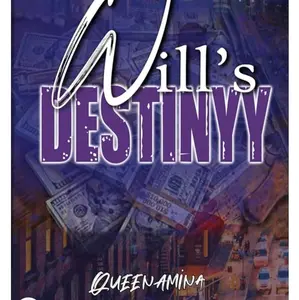 Will's Destinyy: the continuons of Where the Loyalty lyes TRILOGY