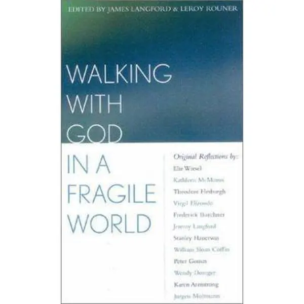 USED Book - Walking with God in a Fragile World by Langford, James R. (Hardcover) - english