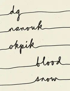 USED-Blood Snow by Okpik, Dg Nanouk (Paperback)