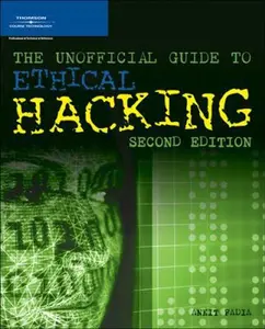USED-The Unofficial Guide to Ethical Hacking by Ankit Fadia (Paperback)