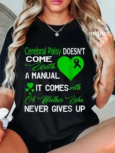 100% Cotton Cerebral Palsy Doesn't Come With Mother Cerebral Palsy Aware Women Men T-Shirt