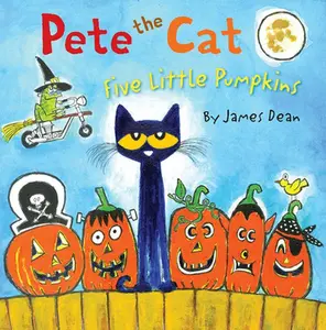 USED-Pete the Cat: Five Little Pumpkins: A Halloween Book for Kids by Dean, James (Hardcover)