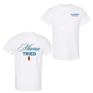 Mama Tried 2 Sided T-Shirt, Mother's Day Shirt, Gift For Mom, Unisex Shirt
