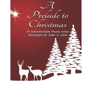 A Prelude to Christmas: 18 Intermediate Piano Solos Paperback – November 17, 2022