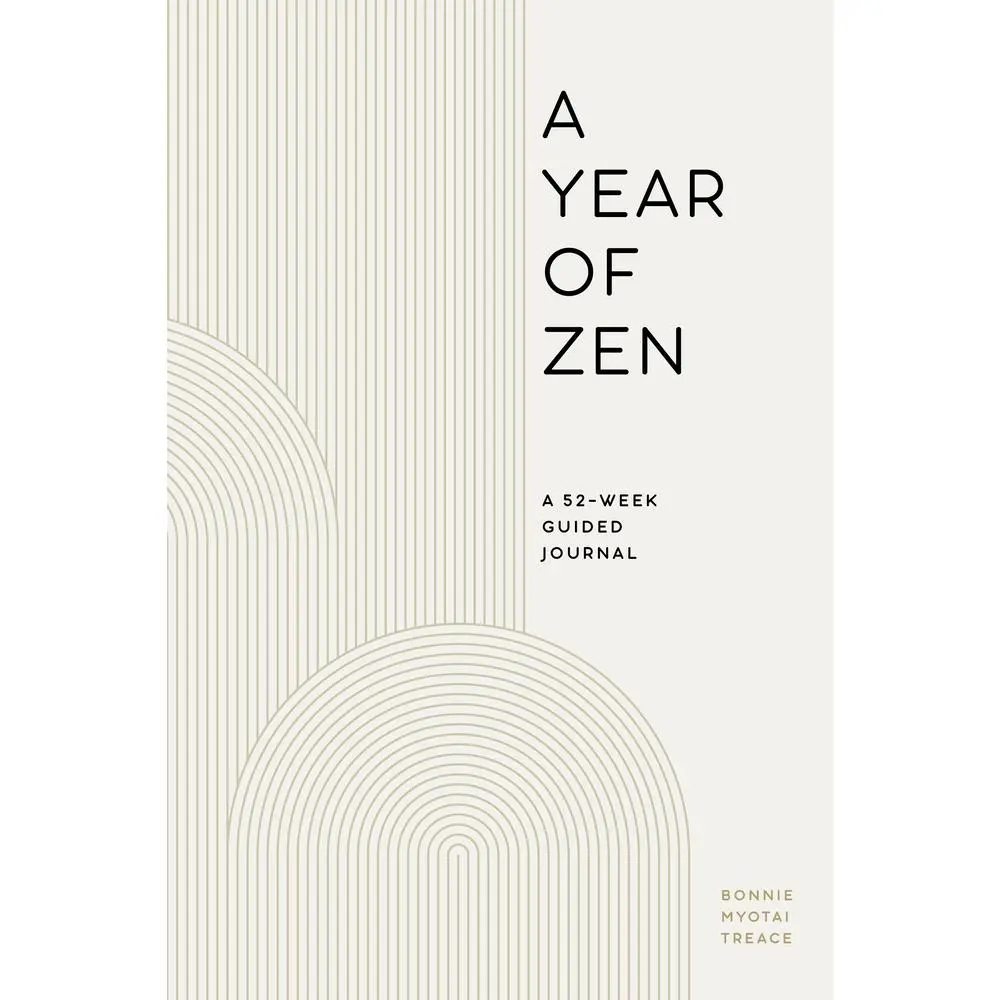 USED Book - A Year of Zen: A 52-Week Guided Journal by Treace, Bonnie Myotai (Paperback) - english