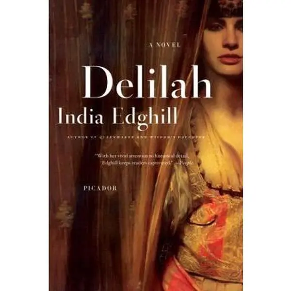 Used Paperback Book - Delilah: A Novel by India Edghill (English) - Forbidden Love, Searing Betrayal, Political Turmoil Themes, Excellent Condition, 0.95 lb