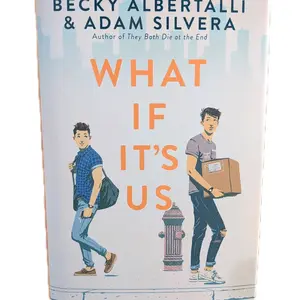 What If It's Us - YA Contemporary Romance / LGBTQ+ / Cute Rom-Com