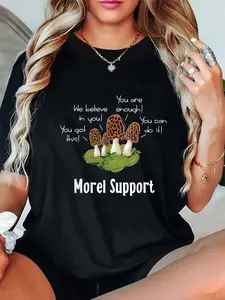 100% Cotton Unisex Funny Morel Mushroom Positive Thinking Encouragement T-Shirt Vingate Printed Casual Round Neck T shirt