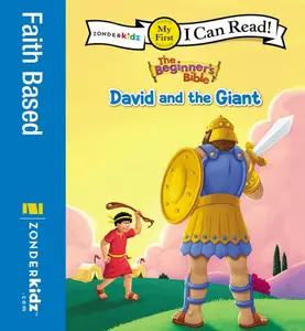 The Beginner's Bible David and the Giant: My First
