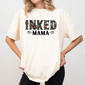 MAPTEES Inked Mama Comfort Colors Shirt, Inked AF T-shirt, Tatted Moms Club Graphic Tee, Tattooed Mom Clothing, Cool Mom Outfits, Gift For Mom