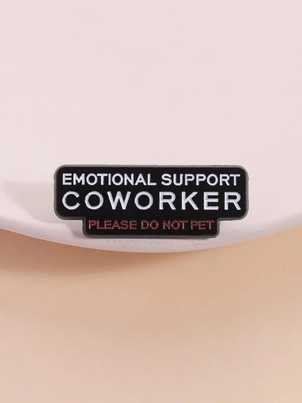 【BUY 1 GET 1 FREE】Emotional Support Colleague Lapel Pin, Office Humor Badge, Workplace Self-Parody Style, Fun Accessory for Backpack ID Card Decoration（Size: 1.4" × 0.5"） summerwins