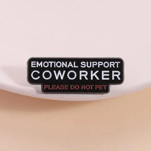【BUY 1 GET 1 FREE】Emotional Support Colleague Lapel Pin, Office Humor Badge, Workplace Self-Parody Style, Fun Accessory for Backpack ID Card Decoration（Size: 1.4" × 0.5"）