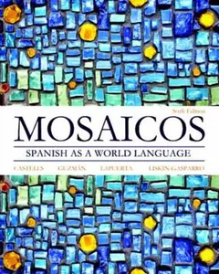 USED-Mosaicos: Spanish as a World Language by Castells, Matilde (Hardcover)