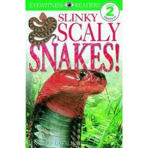 USED-Slinky, Scaly Snakes (DK Readers: Level 2) by Jennifer Dussling (Paperback)