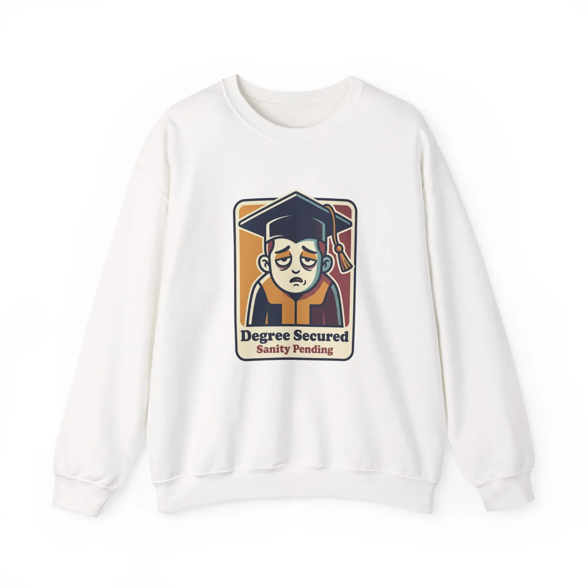 Degree Secured Sanity Pending sweatshirt | Graduation cap grad design
