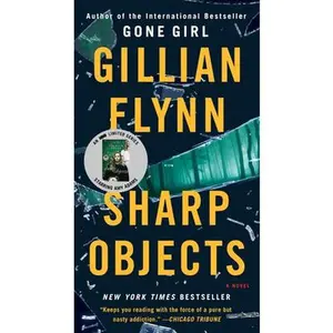 USED-Sharp Objects by Gillian Flynn (Unknown)