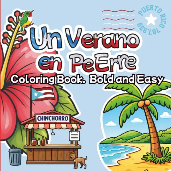 Un Verano en Pe Erre: Coloring Book - Bold and Easy