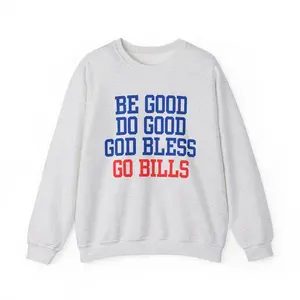 Buffalo F0otball MVP Josh Allen Crew Neck Sweatshirt, Be Good Do Good Go Bill Sweatshirt
