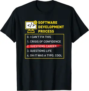 Software Development Process Engineer Developer Coder Geek T-Shirt - Jenniferlau Shop 50B07WMYBTFS