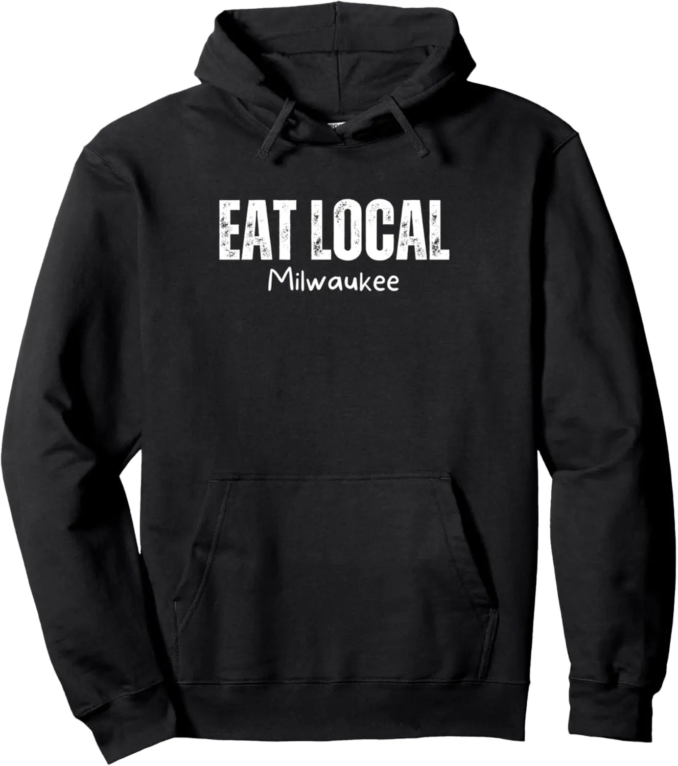Milwaukee Foodie Funny Food Chef Cook Humor Eat Local Pullover Hoodie