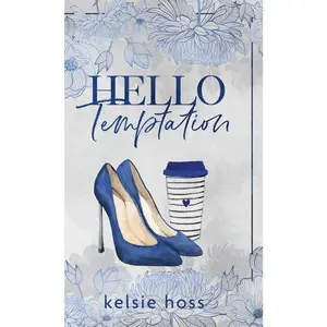 USED-Hello Temptation by Hoss, Kelsie (Hardcover)