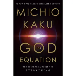 USED-The God Equation: The Quest for a Theory of Everything by Kaku, Michio (Hardcover)