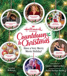 USED-Hallmark Channel Countdown to Christmas - USA Today Bestseller: Have a Very Merry Movie Holiday by McKenzie, Caroline (Hardcover)
