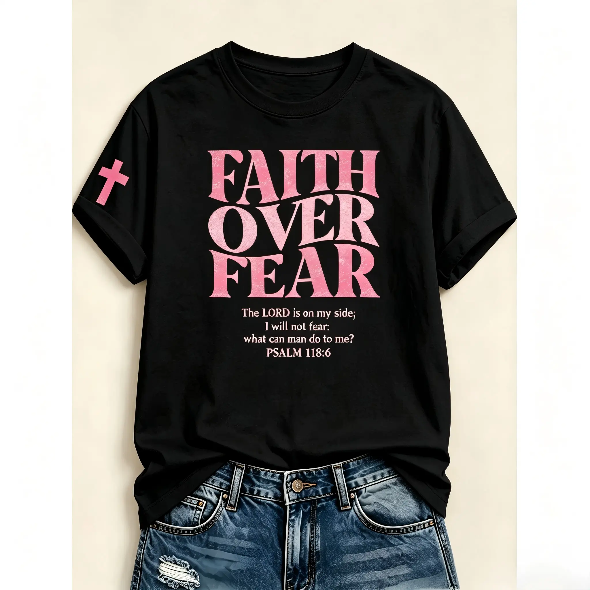 Faith Over Fear Cross Sleeve Psalm 118:6 Front Print Cotton Crewneck T-Shirt, Minimal Christian Faith Casual Tee funny meme