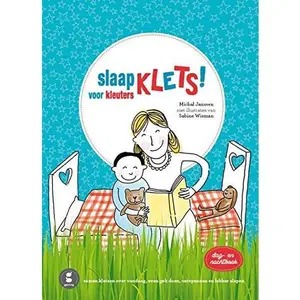 USED-Slaapklets! voor kleuters: dag en nachtboek : samen kletsen over vandaag, even gek doen en lekker slapen (Dutch Edition) by Michal Janssen (Hardcover)