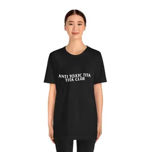 Anti Toxic Tita Tita Club Short Sleeve Tee
