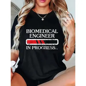 100% Cotton Biomedical Engineer In Progress Outfit For Biomed Engineers T-Shirt
