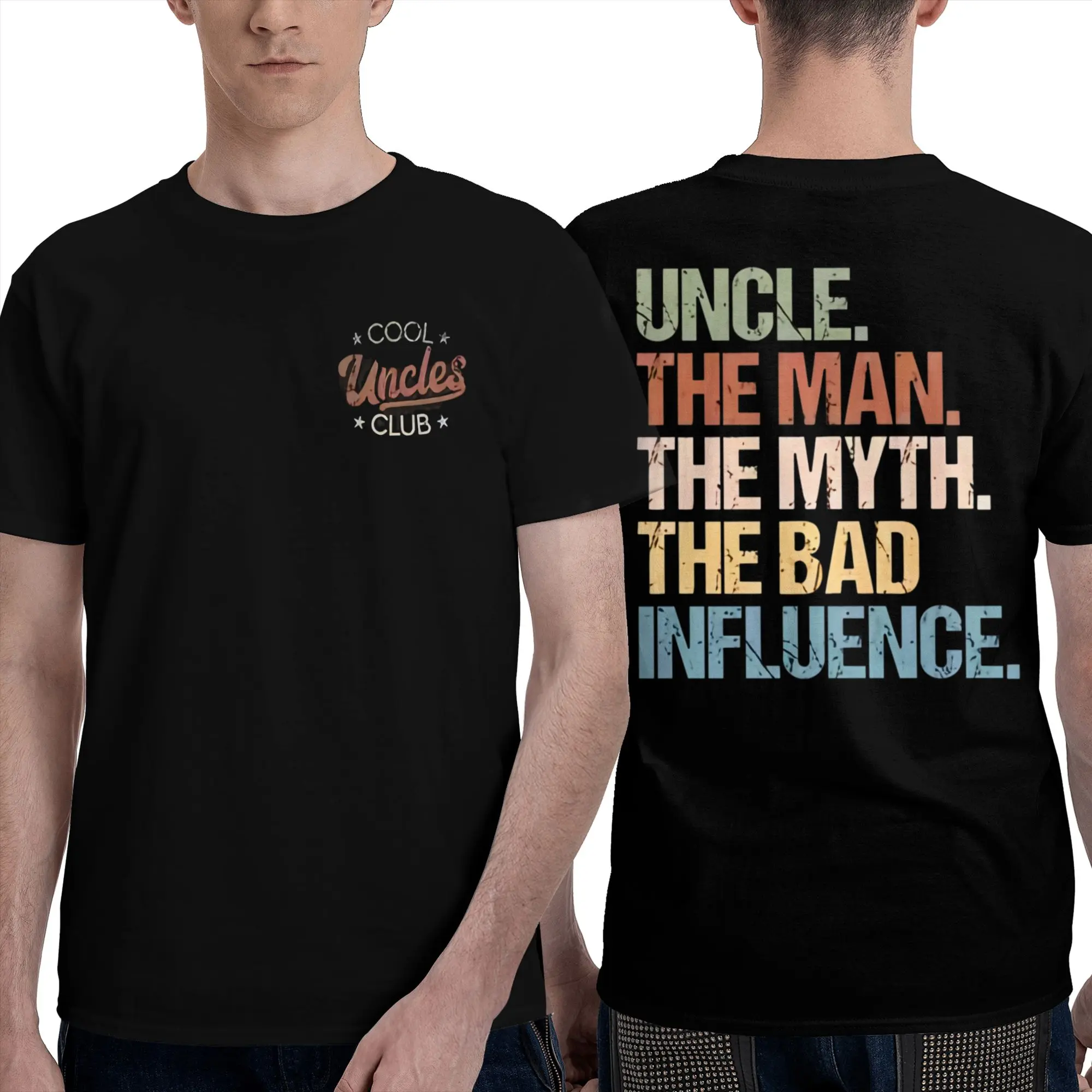 Cool Uncles Club Funny 2 Sides T-Shirt, Cotton Crewneck Unisex T-Shirt for Men and Women, Ideal Gift, Top Menswear