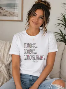 IDK.IDC.IDGAF. Classic Tee - Floral Design 100% Ring-Spun Cotton Soft Comfy T-Shirt with Double Stitching on Neckline and Sleeves